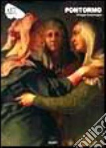 Pontormo. Ediz. illustrata libro di Costamagna Philippe