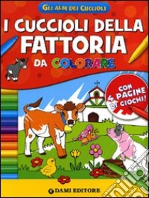 I cuccioli della fattoria da colorare libro