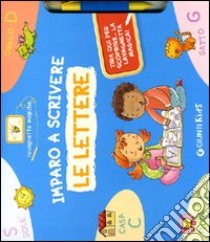 Imparo a scrivere le lettere. Ediz. illustrata. Con gadget libro di D'Achille Silvia