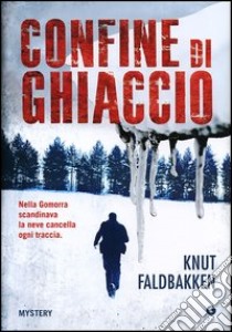 Confine di ghiaccio libro di Faldbakken Knut