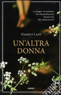 Un'altra donna libro di Lane Harriet