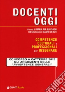 Docenti oggi libro di Ceruti Mauro