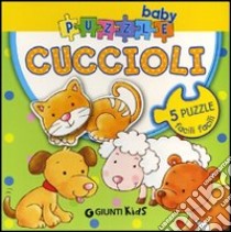 Cuccioli. Ediz. illustrata. Con 5 puzzle libro di D'Achille Silvia; Pilotto Anna