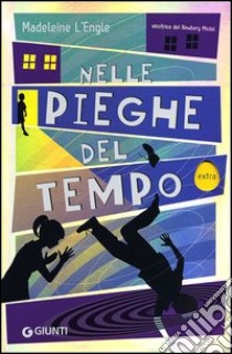 Nelle pieghe del tempo libro di L'Engle Madeleine