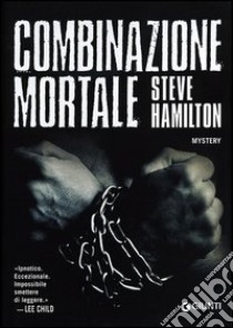 Combinazione mortale libro di Hamilton Steve