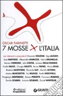 7 mosse per l'Italia libro di Farinetti Oscar