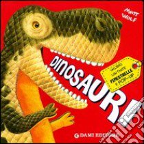 Dinosauri. Libro pop-up. Ediz. illustrata libro di Casalis Anna; Wolf Matt