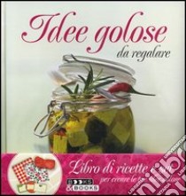 Idee golose da regalare. Con gadget libro