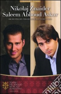 Nikolaj Znaider, Saleem Abboud Ashkar. Orchestra del Maggio Musicale Fiorentino libro