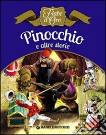 Pinocchio e altre storie libro di Holeinone Peter