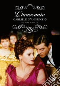 L'innocente libro di D'Annunzio Gabriele