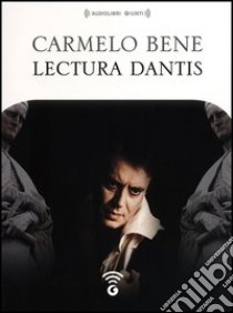 Lectura Dantis. Audiolibro. CD Audio formato MP3  di Bene Carmelo; Sossella L. (cur.)