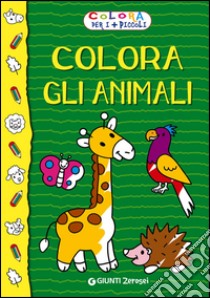 Colora gli animali. Colora per i più piccoli libro