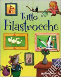 Tutto filastrocche libro