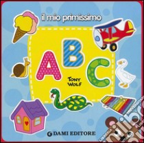 Il mio primissimo ABC libro di Casalis Anna