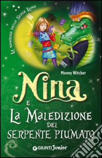 Nina e la maledizione del serpente piumato libro di Moony Witcher