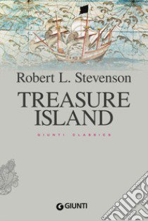 Treasure island libro di Stevenson Robert Louis; Pirè L. (cur.)