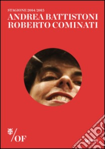 Andrea Battistoni. Roberto Cominati. Maggio Musicale Fiorentino libro