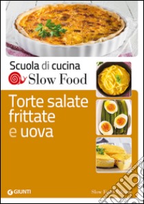 Torte salate, frittate e uova libro di Minerdo B. (cur.); Venturini G. (cur.)