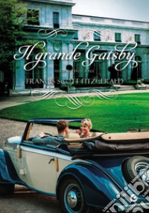 Il grande Gatsby libro di Fitzgerald Francis Scott