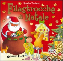 Filastrocche di Natale libro di Troiano Rosalba