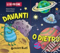 Davanti o dietro libro di Morgese Roberto