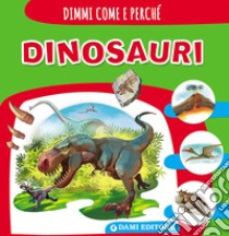 Dinosauri libro di Quattroccolo Carolina