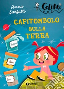 Capitombolo sulla terra libro di Sarfatti Anna