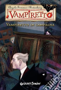 Vampiretto in campagna libro di Sommer-Bodenburg Angela