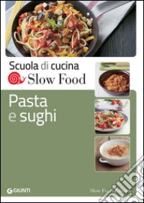 Pasta e sughi libro