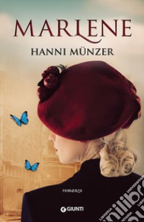 Marlene libro di Münzer Hanni