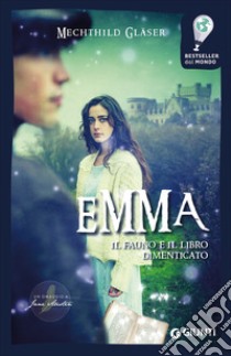 Emma, il fauno e il libro dimenticato libro di Gläser Mechthild