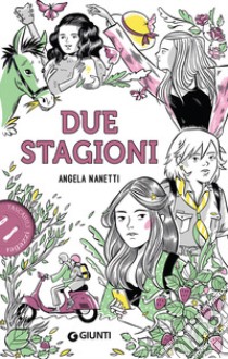 Due stagioni libro di Nanetti Angela