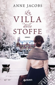 La villa delle stoffe libro di Jacobs Anne