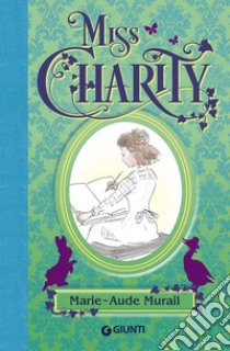 Miss Charity libro di Murail Marie-Aude