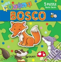 Bosco. Libro puzzle. Ediz. a colori libro di D'Achille Silvia