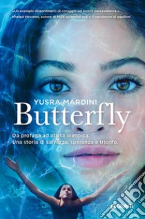 Butterfly libro di Mardini Yusra