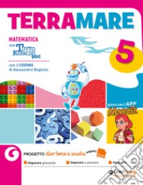 Terramare matematica. Classe quinta. Per la Scuola elementare. Con e-book. Con espansione online libro