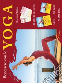 Benessere con lo yoga. Con CD-Audio libro di Klein Barbara; Schuhn Jutta; Sauer Michael