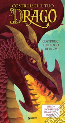 Costruisci il tuo drago. Con modellino di drago e motore libro di Steer Dugald