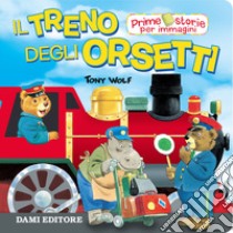 Il treno degli Orsetti. Ediz. a colori libro di Casalis Anna