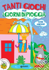 Tanti giochi per i giorni di pioggia libro di Di Vita Giorgio