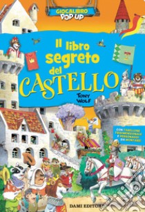 Il libro segreto del castello libro di Casalis Anna