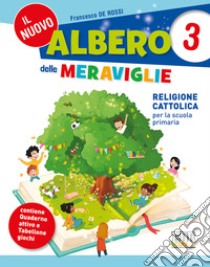 albero delle meraviglie libro di FRANCESCO DE ROSSI