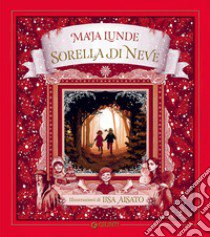 Sorella di neve libro di Lunde Maja