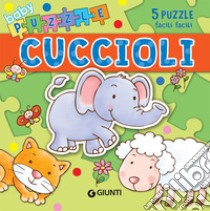 Cuccioli. Con puzzle. Ediz. illustrata libro di D'Achille Silvia; Pilotto Anna