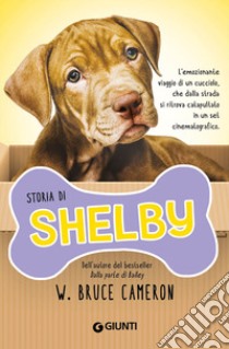 Storia di Shelby libro di Cameron W. Bruce