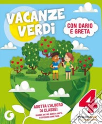 Vacanze verdi. Quaderni multidisciplinari per le vacanze. Per la Scuola elementare. Con Libro: L'estate di Nico. Vol. 4 libro