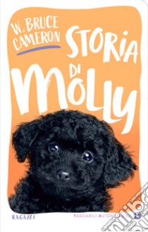 Storia di Molly libro di Cameron W. Bruce