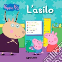 L'asilo. Peppa Pig. Ediz. a colori libro di D'Achille Silvia